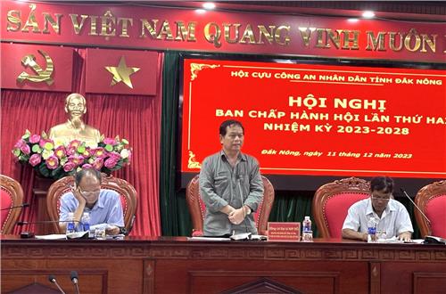 Hội cựu CAND tỉnh Đắk Nông tổ chức Hội nghị Ban chấp hành Hội  lần thứ Hai, nhiệm kỳ 2023 - 2028