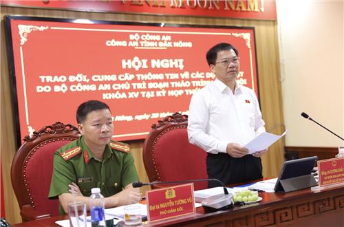 Công an tỉnh Đắk Nông tổ chức Hội nghị trao đổi,  cung cấp thông tin về các dự án luật do Bộ Công an chủ trì soạn thảo